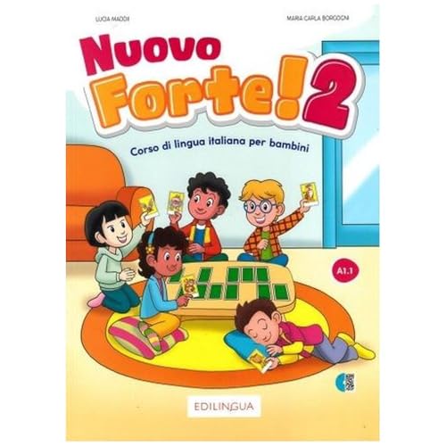 Nuovo Forte! 2: Corso di lingua italiana per bambini von Paulsen