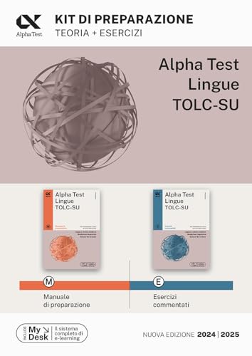 Alpha Test. Lingue TOLC-SU. Kit di preparazione. Ediz. MyDesk (TestUniversitari)