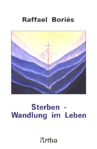 Sterben - Wandlung im Leben
