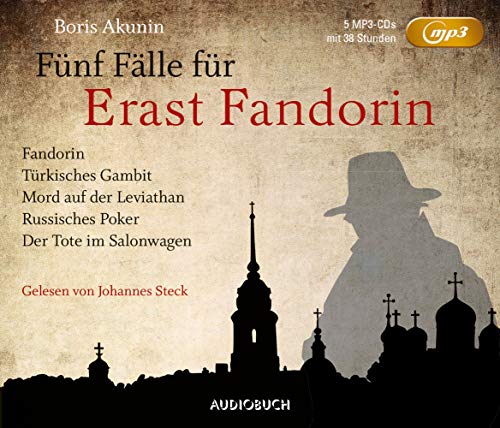 Fünf Fälle für Erast Fandorin (5 MP3-CDs mit 38 Stunden; Fandorin, Türkisches Gambit, Mord auf der Leviathan, Russisches Poker, Der Tote im ... Tretner, Renate Reschke und Thomas Reschke