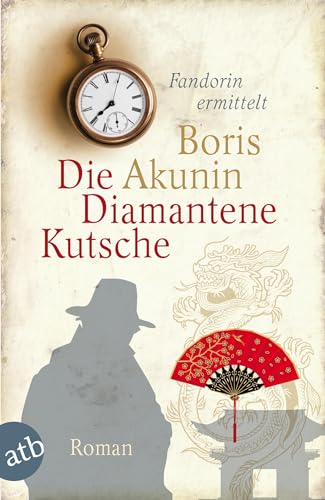 Die Diamantene Kutsche: Fandorin ermittelt. Roman