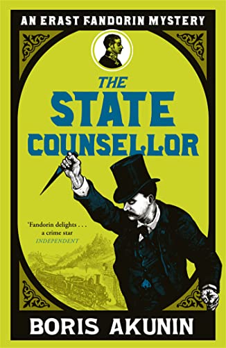 The State Counsellor: Erast Fandorin 6 (Erast Fandorin Mysteries)