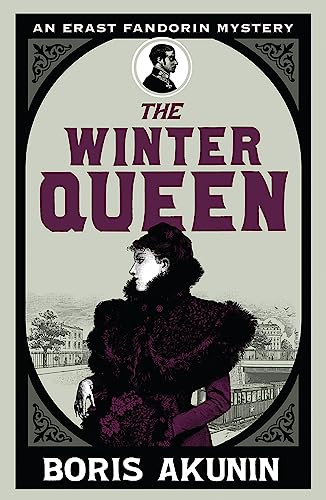 The Winter Queen: An Erast Fandorin Mystery 1 (Erast Fandorin Mysteries) von Weidenfeld & Nicolson