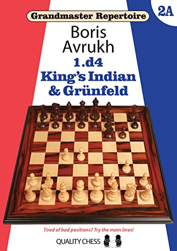 1.D4: King's Indian & Grunfeld (Grandmaster Repertoire, 2A)