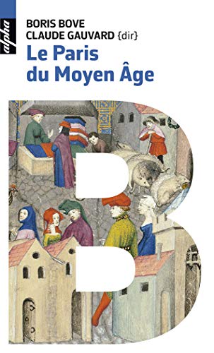 Le Paris du Moyen âge