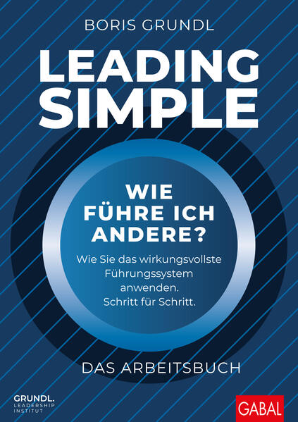Leading Simple - Das Arbeitsbuch von GABAL Verlag GmbH