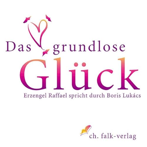 Das grundlose Glück: Erzengel Raffael durch Boris Lukàcs