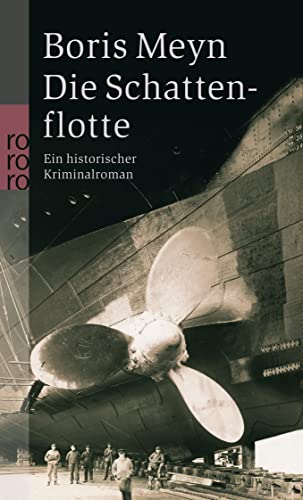 Die Schattenflotte: Ein historischer Hamburg-Krimi von Rowohlt Taschenbuch