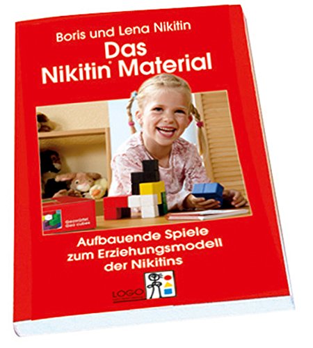 Das Nikitin Material: Aufbauende Spiele zum Erziehungsmodell der Nikitins Das Retro-Buch (NIKITIN Neuauflage 2022) von SCHUBI
