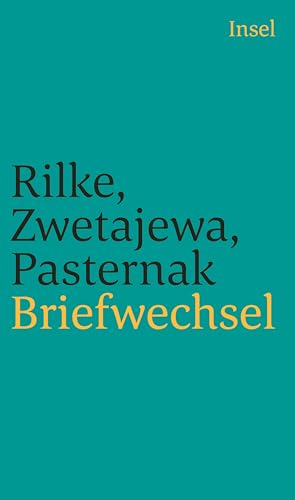 Briefwechsel: Herausgegeben von Jewgenij Pasternak, Jelena Pasternak und Konstantin M. Asadowskij. Aus dem Russischen übertragen von Heddy Pross-Weerth von Insel Verlag