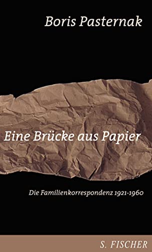 Eine Brücke aus Papier: Die Familienkorrespondenz 1921-1960