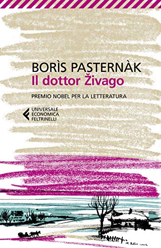 Il dottor Źivago (Universale economica) von Feltrinelli