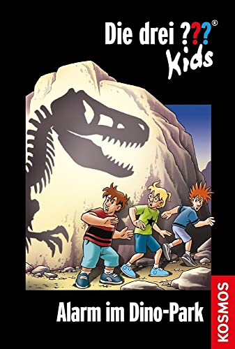 Die drei ??? Kids, 61, Alarm im Dino-Park Die drei ??? Kids, 61, Alarm im Dino-Park