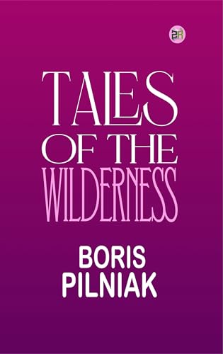 Tales of the Wilderness von Zinc Read