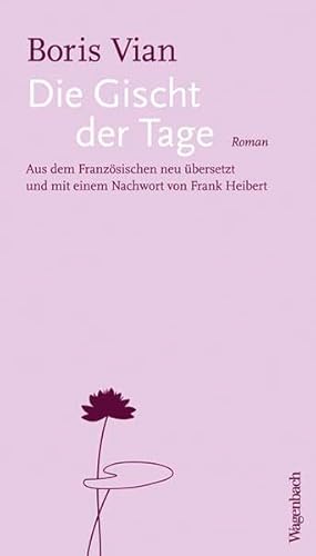 Die Gischt der Tage (Oktavheft) (Quartbuch): Roman. Aus dem Französischen neu übersetzt