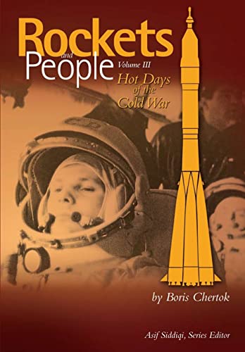 Rockets and People Volume III: Hot Days of the Cold War von CREATESPACE