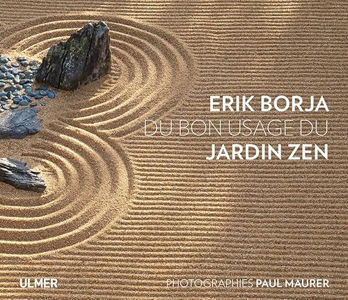 Du bon usage du jardin zen