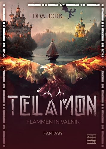 Telamon: Flammen in Valnir von XOXO-Verlag