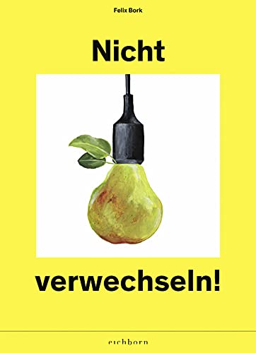 Nicht verwechseln von Eichborn Verlag