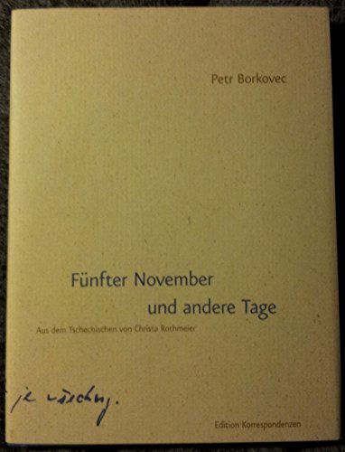 Fünfter November und andere Tage: Gedichte 1990-1996