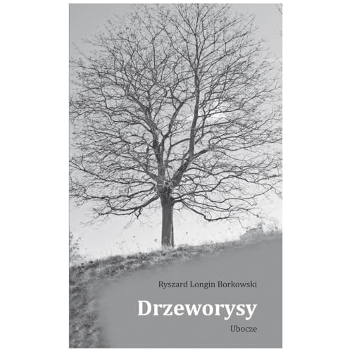 Drzeworysy. Ubocze von Poligraf