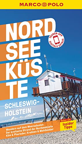 MARCO POLO Reiseführer Nordseeküste Schleswig-Holstein: Reisen mit Insider-Tipps. Inkl. kostenloser Touren-App MARCO POLO Reiseführer Nordseeküste Schleswig-Holstein: Reisen mit Insider-Tipps. Inkl. kostenloser Touren-App