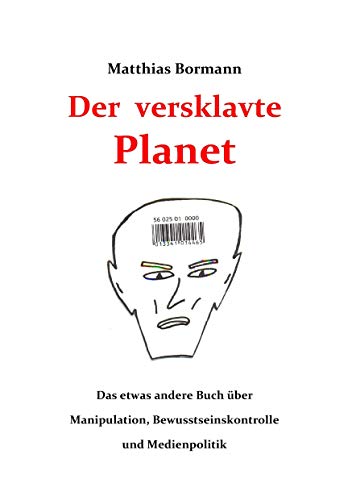 Der versklavte Planet von Books on Demand GmbH