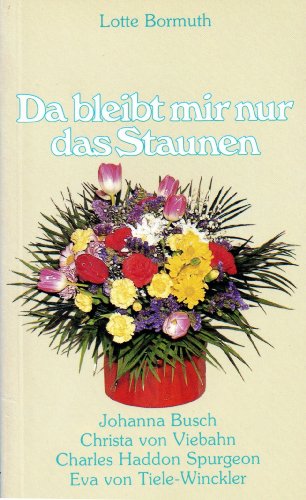 Da bleibt mir nur das Staunen (TELOS - Taschenbücher)