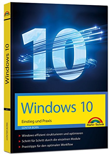 Windows 10 Einstieg und Praxis