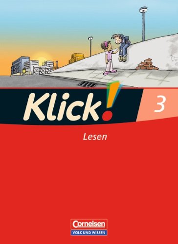 Klick! Erstlesen - Östliche Bundesländer und Berlin: Teil 3 - Lesen: Erstlesebuch