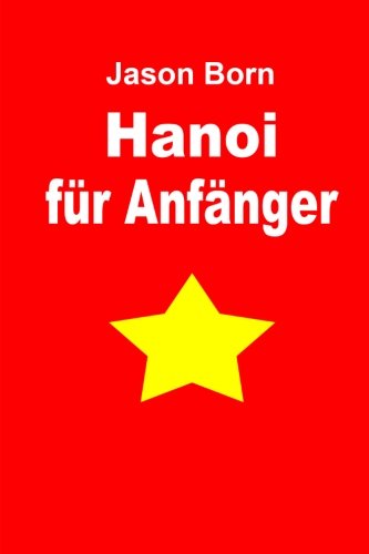 Hanoi für Anfänger