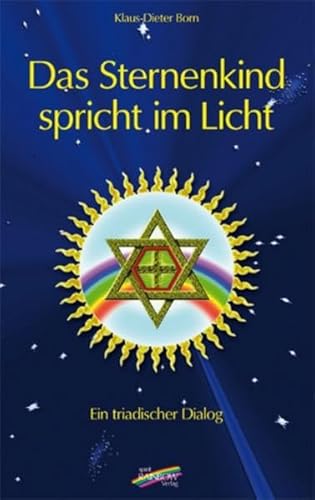 Das Sternenkind spricht im Licht
