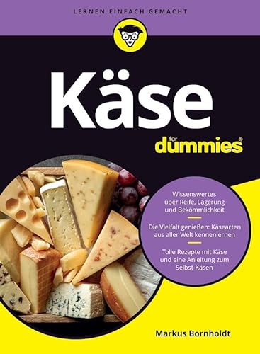 Käse für Dummies von Wiley-VCH