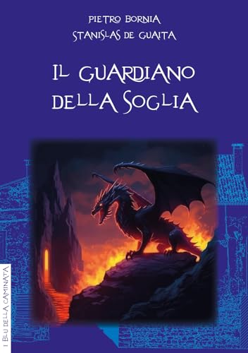 Il guardiano della soglia Il guardiano della soglia von Anguana Edizioni