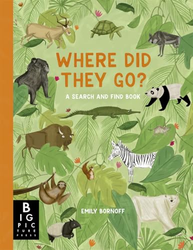 Where Did They Go?: A Search and Find Book von Bonnier Books Ltd