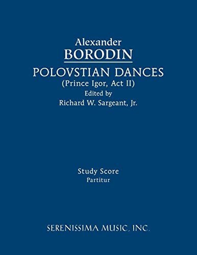 Polovtsian Dances: Study score