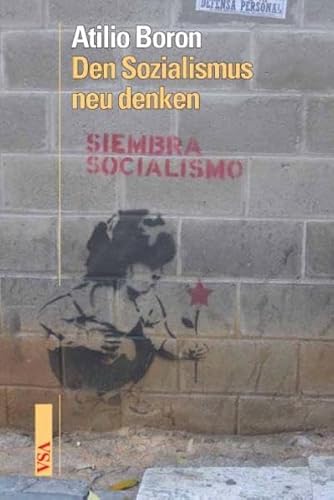 Den Sozialismus neu denken: Gibt es ein Leben nach dem Neoliberalismus?