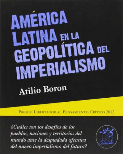 América latina en la geopolítica del imperialismo (otras voces, Band 29) von HIRU