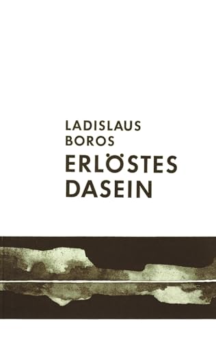 Erlöstes Dasein von Books on Demand GmbH