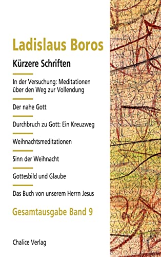 Kürzere Schriften: Gesamtausgabe Band 9