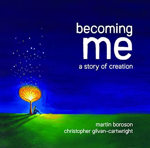 Becoming Me: A Story of Creation von Kanzeon Press