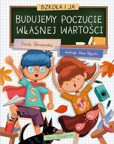 Szkoła i ja Budujemy poczucie własnej wartości von Nasza Księgarnia