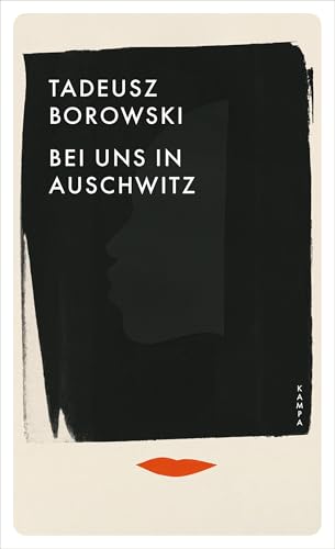 Bei uns in Auschwitz von Kampa Verlag