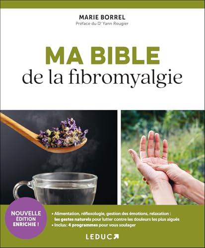 Ma bible de la fibromyalgie Ma bible de la fibromyalgie von LEDUC