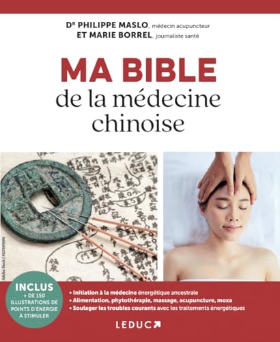 Ma bible de la médecine chinoise - nouvelle édition 2025 von LEDUC