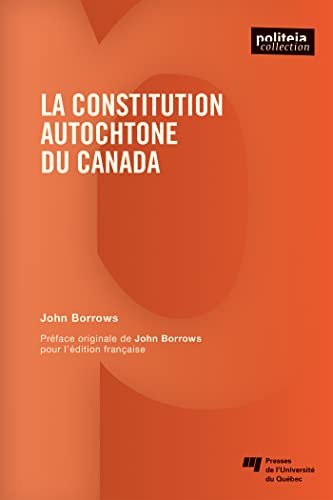 La constitution autochtone du Canada La constitution autochtone du Canada von PU QUEBEC