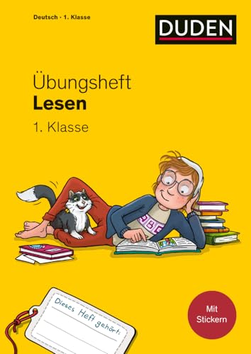 Übungsheft - Lesen 1. Klasse: Mit Stickern und Lernerfolgskarten (Übungshefte Grundschule Deutsch) von Bibliographisches Institut, Berlin / Duden