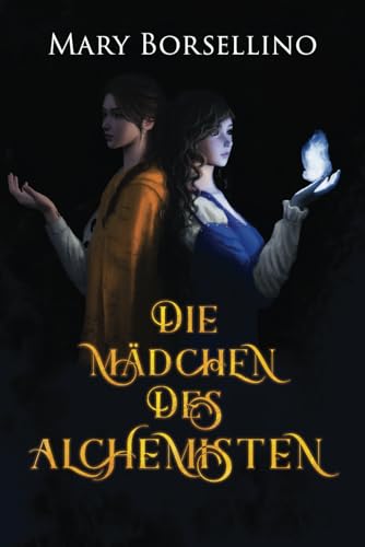 Die Mädchen des Alchemisten von Independently published