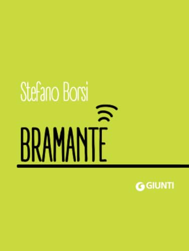 Bramante (Dossier Pocket) von Giunti