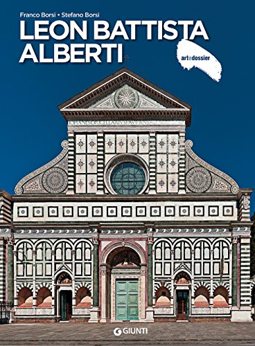 Leon Battista Alberti (Dossier d'art, Band 93) von Giunti Editore